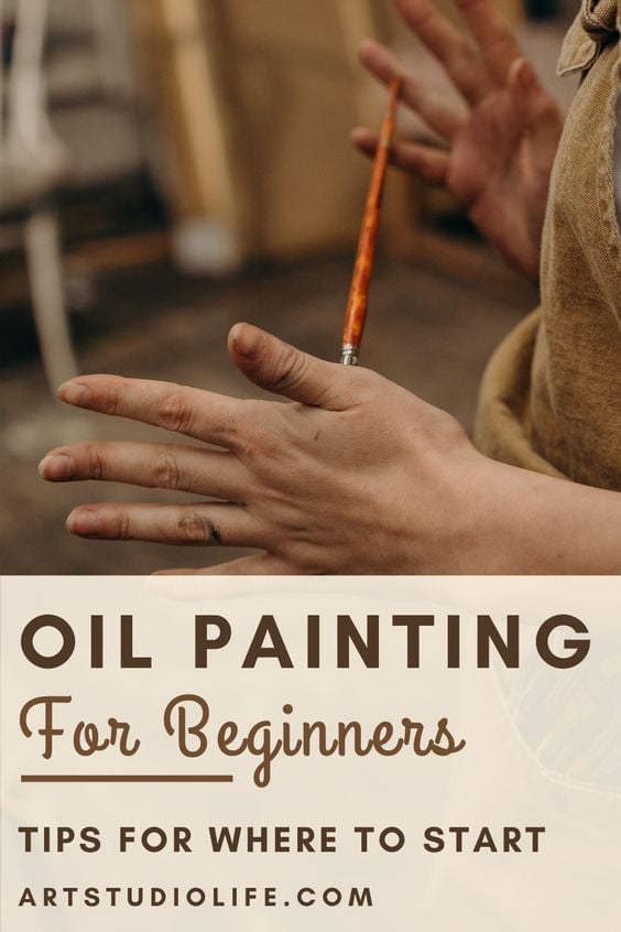 5 Oil Painting Tips for Beginners