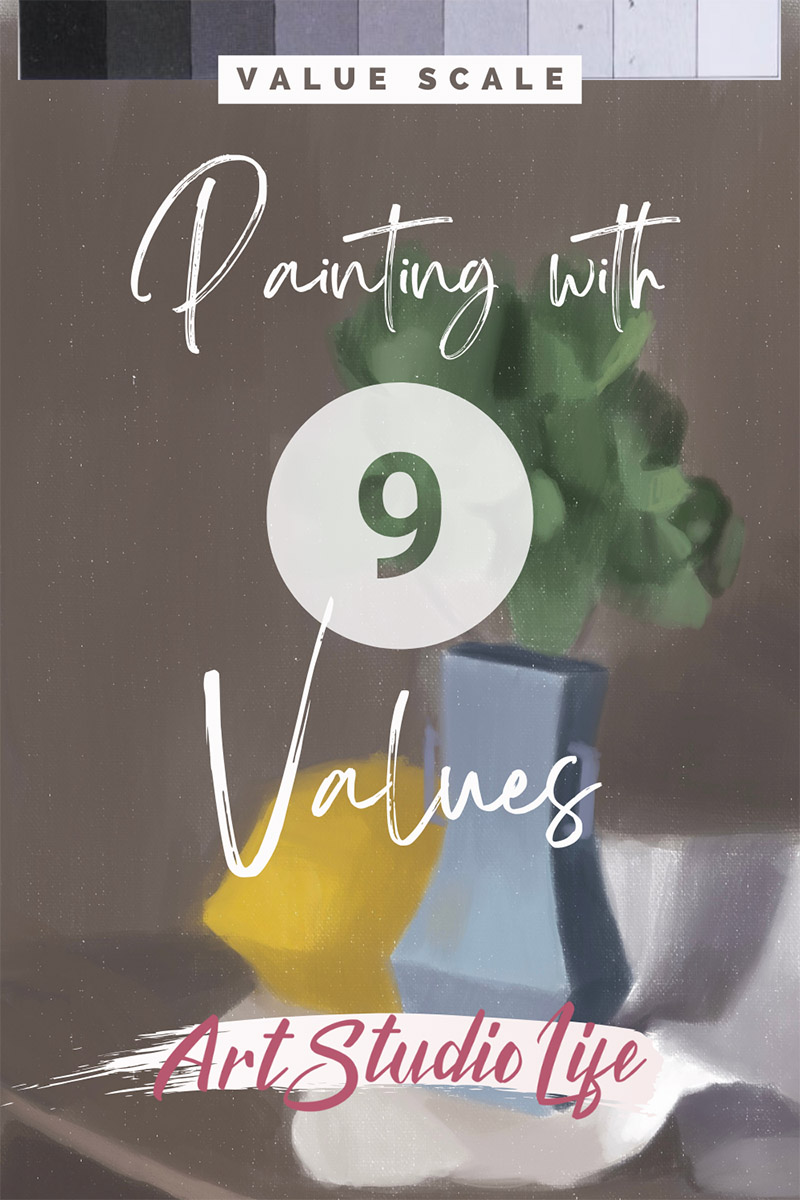 Value Scale: How to Elevate Your Painting with 9 Values